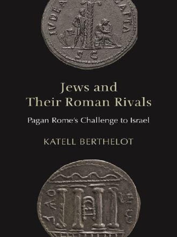 Jews and Their Roman Rivals