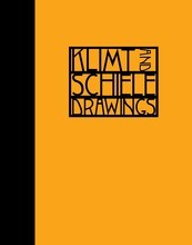 Klimt and Schiele: Drawings /anglais