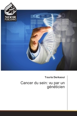 Cancer du sein: vu par un geneticien