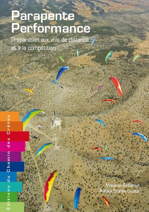 Parapente performance - préparation aux vols de distance et à la compétition