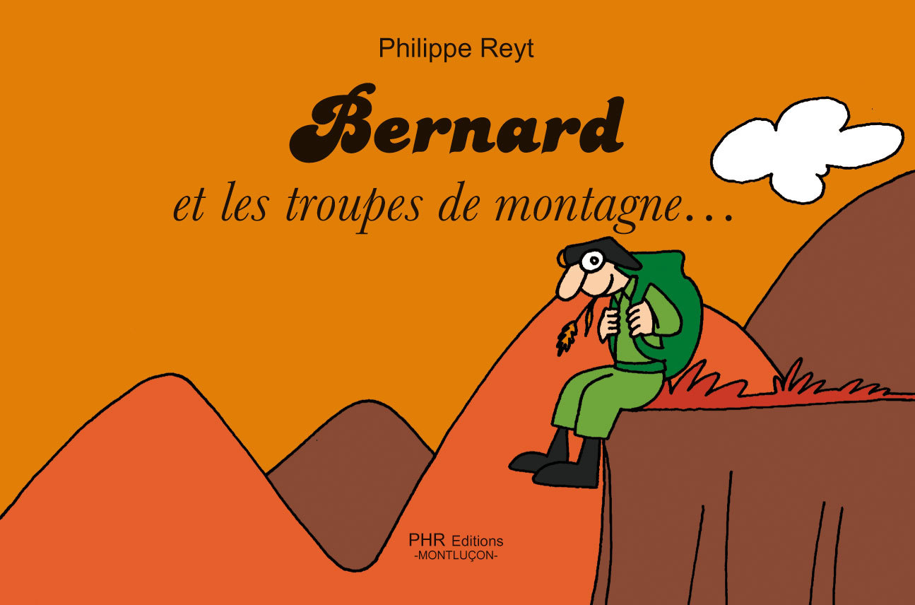 Bernard et les troupes de montagne