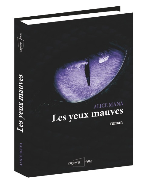 Les yeux mauves