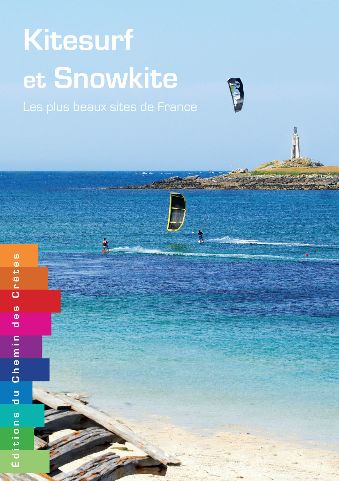 Kitesurf et snowkite - les plus beaux sites de France