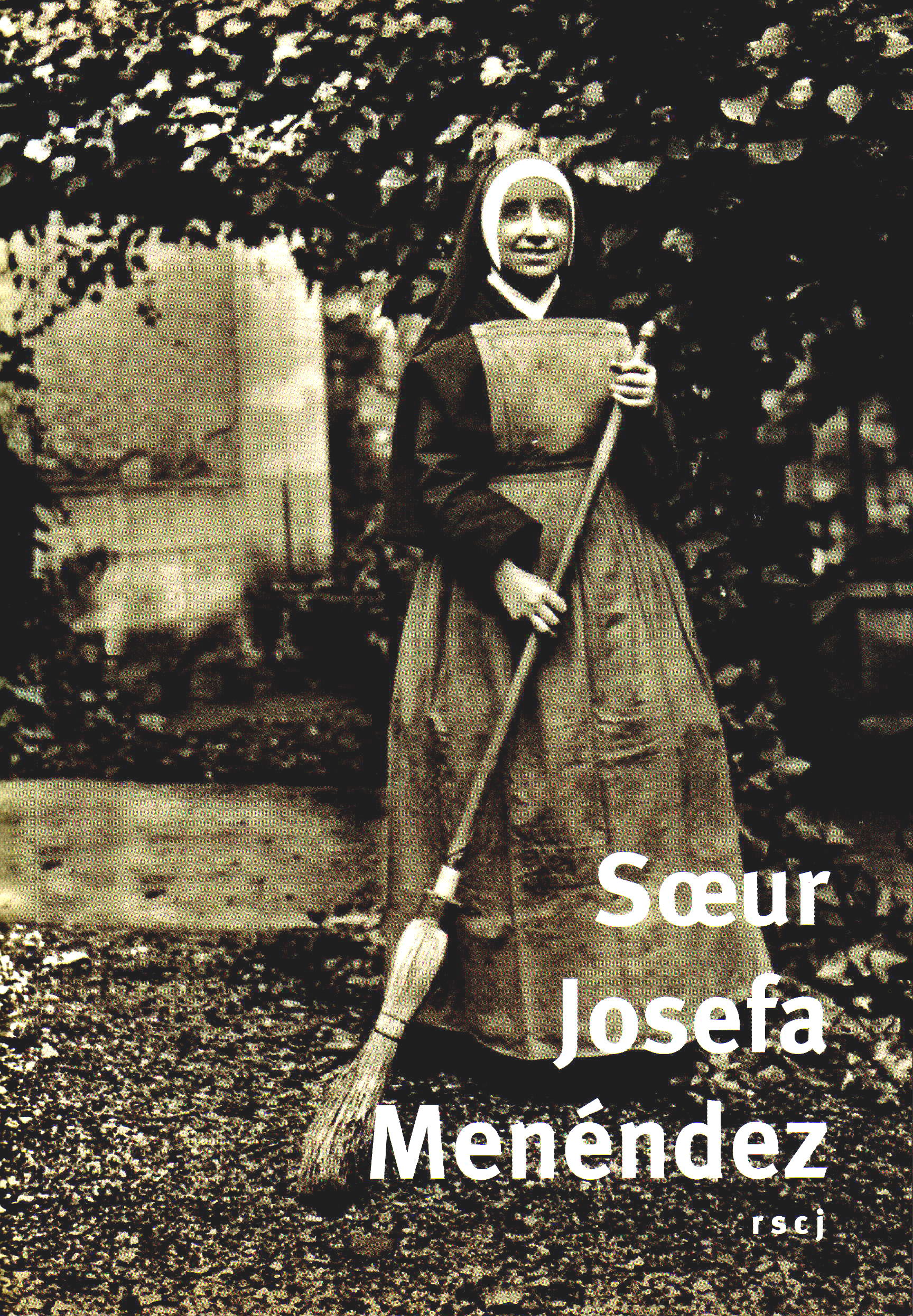 Vie de Soeur Josefa Menéndez
