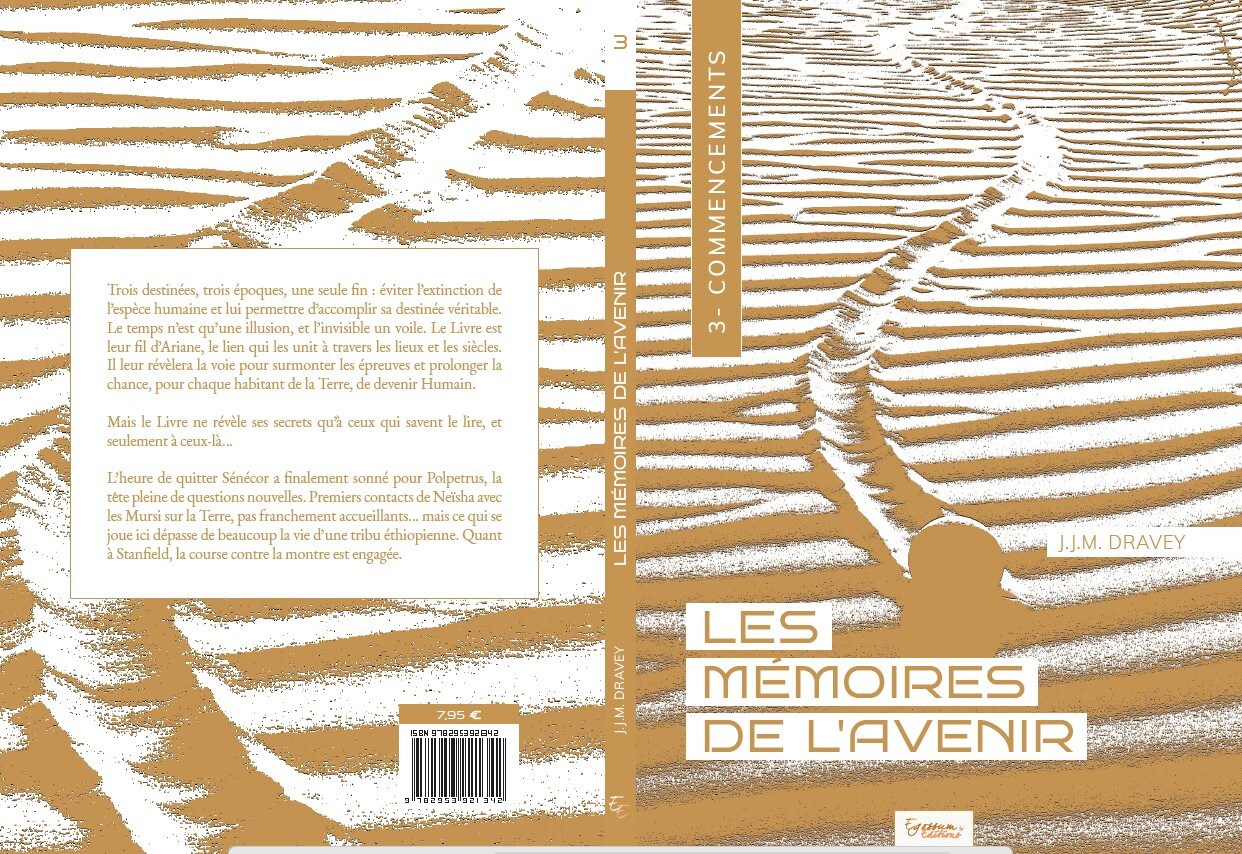 Les mémoires de l'avenir - Livret 3 - Commencements