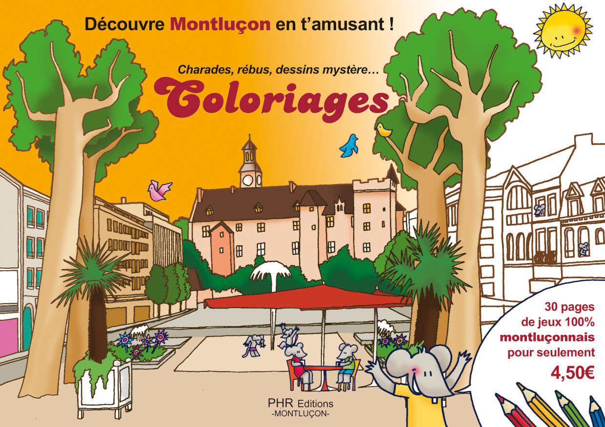 Découvre Montluçon en t'amusant !