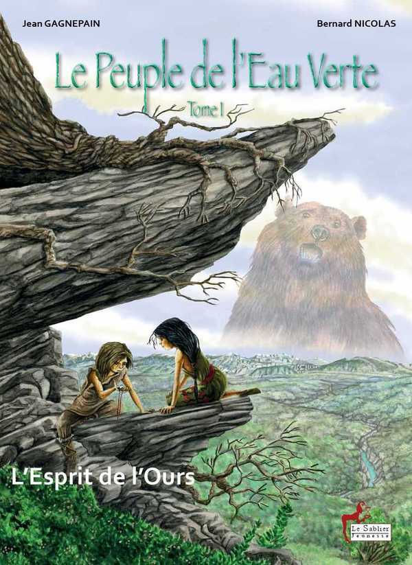 Le peuple de l'eau verte T01 L'esprit de l'ours