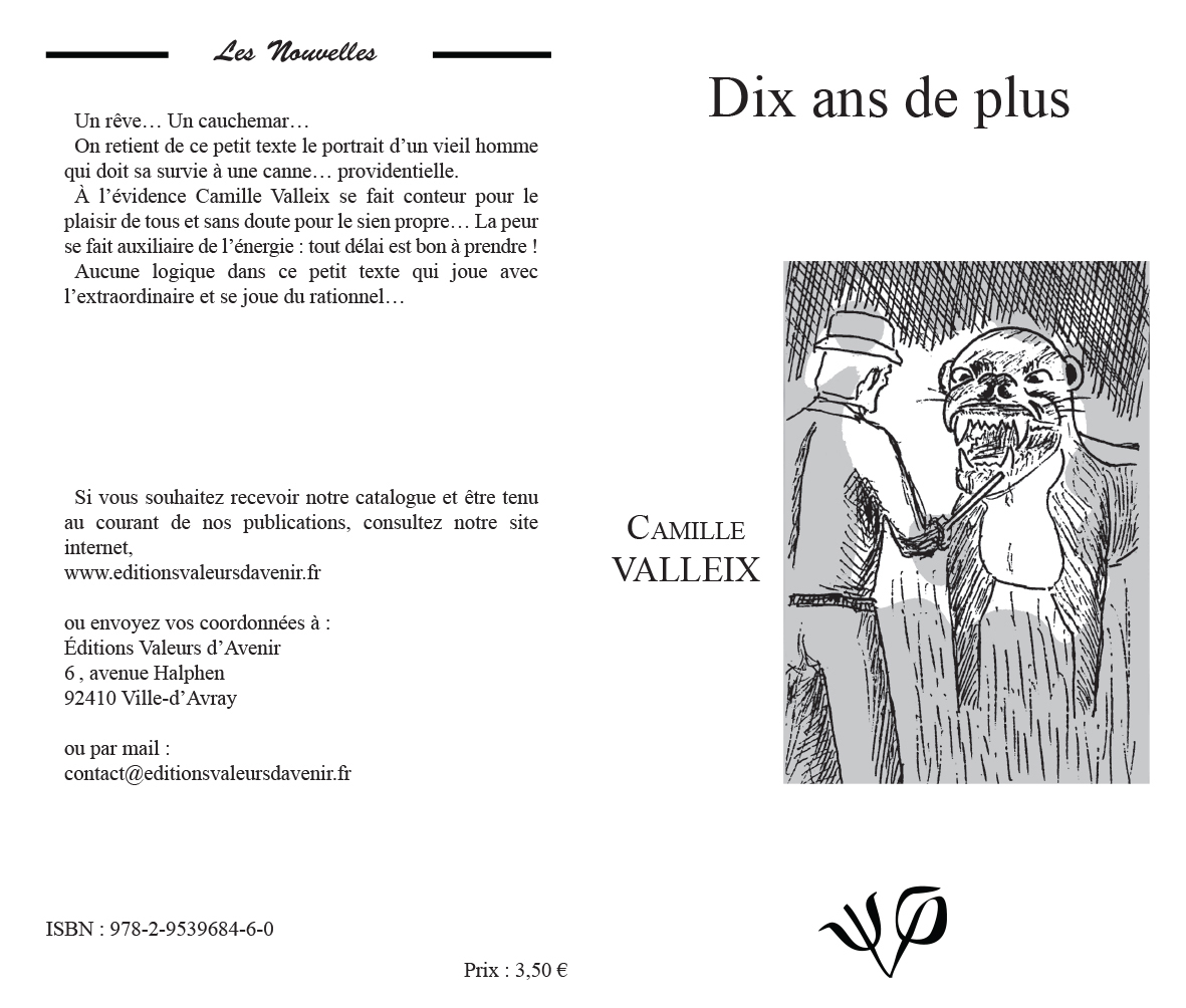 Dix ans de plus - Les Nouvelles