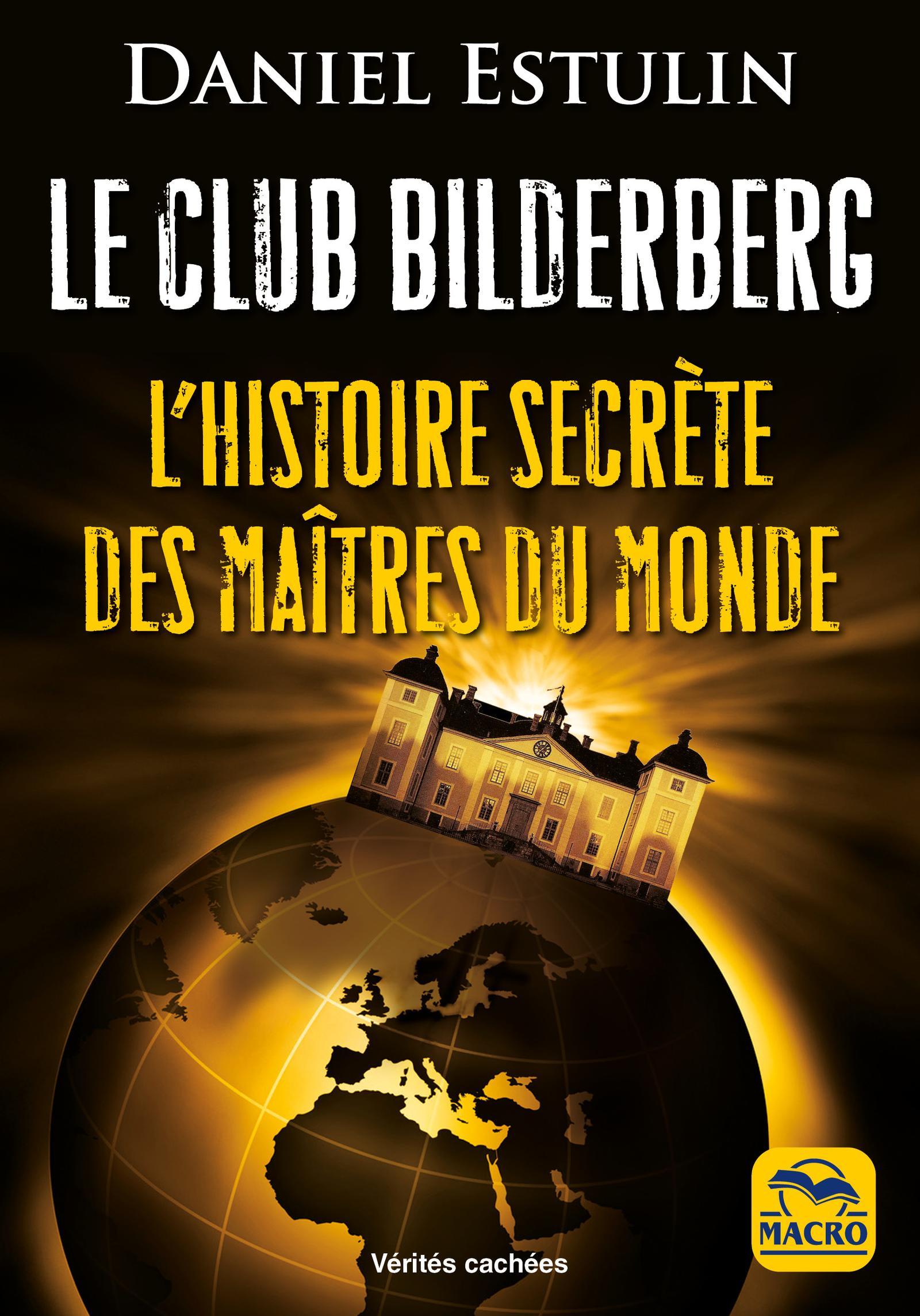 Le Club Bilderberg