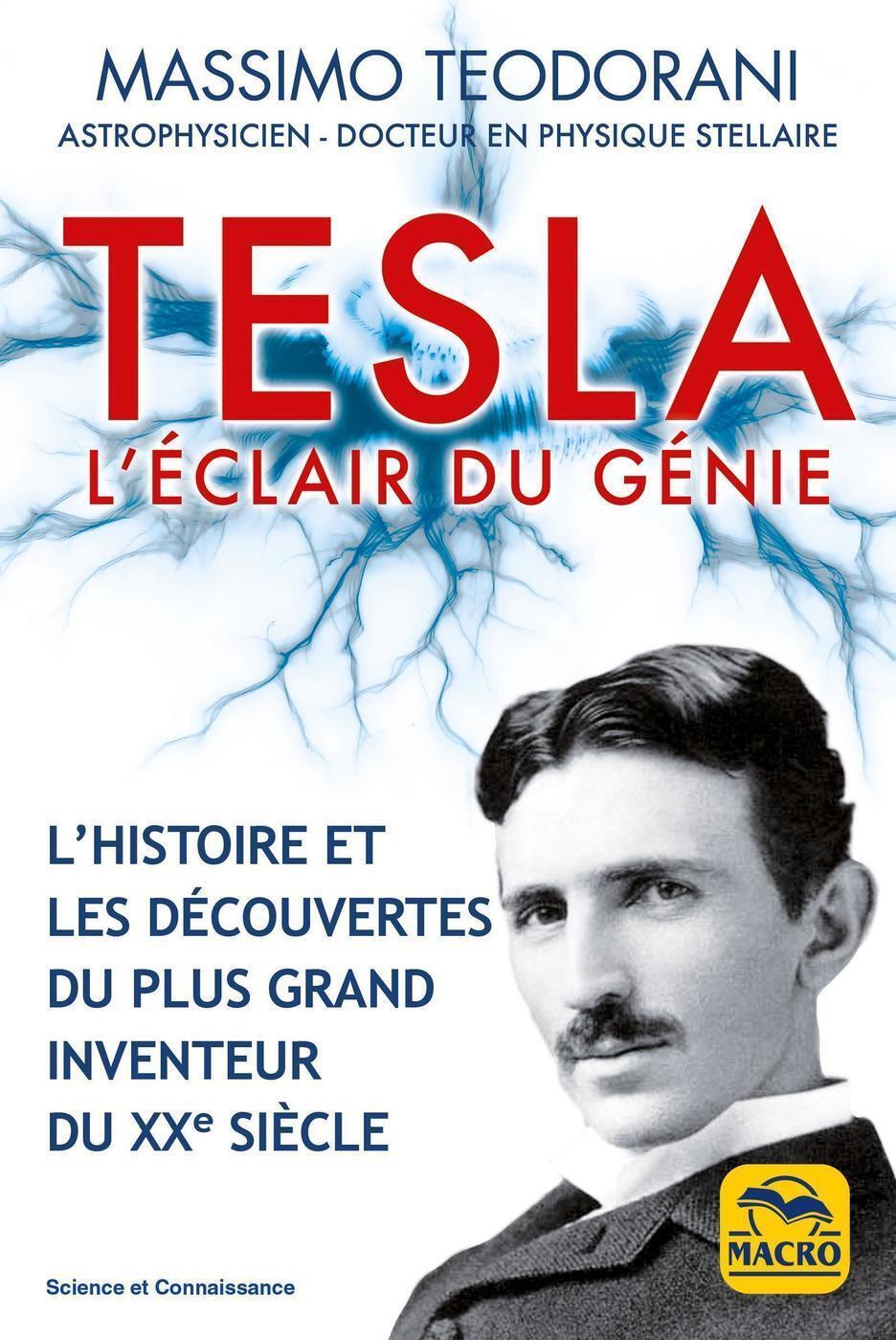 Tesla, l'éclair du génie