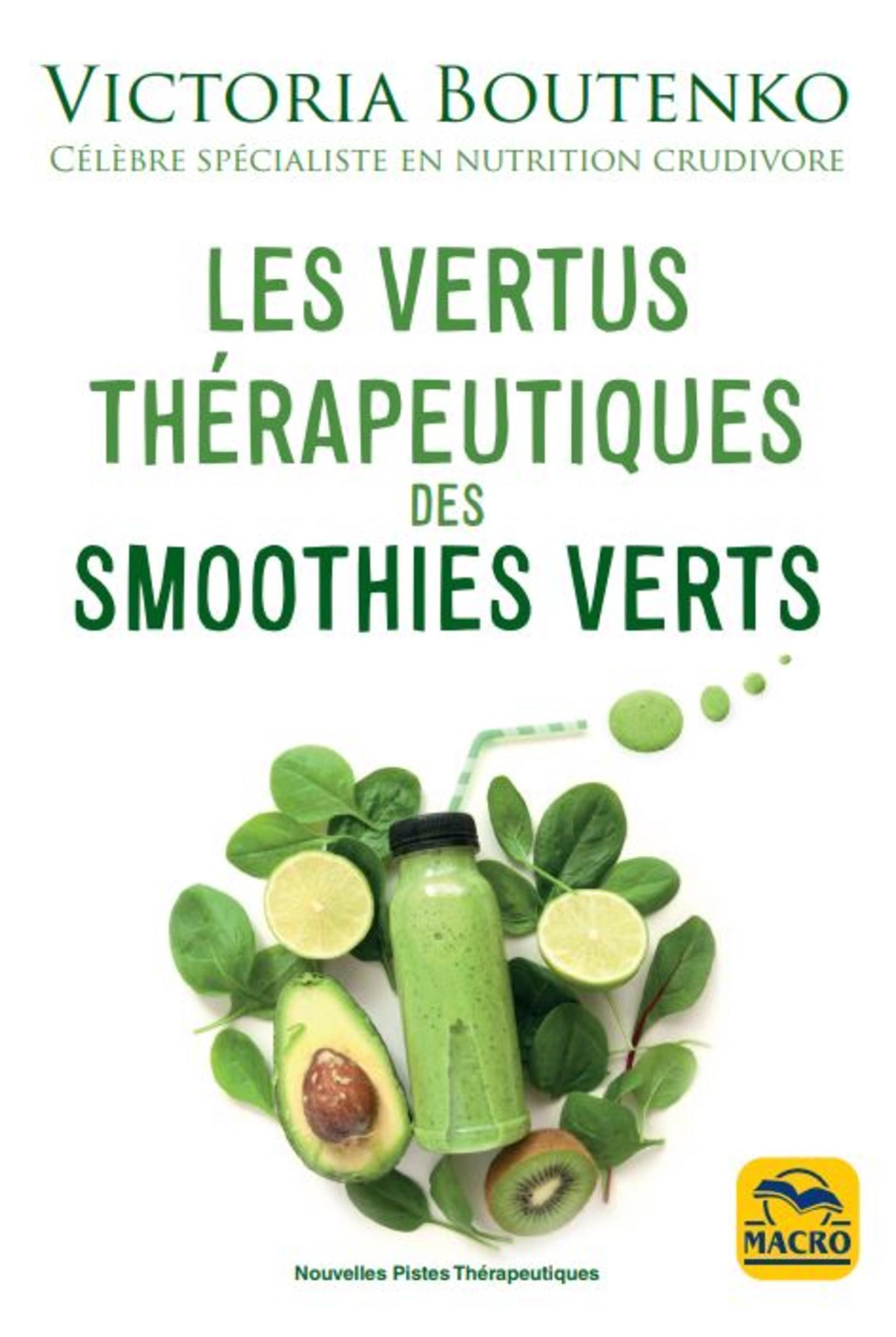 Les vertus thérapeutiques des smoothies verts