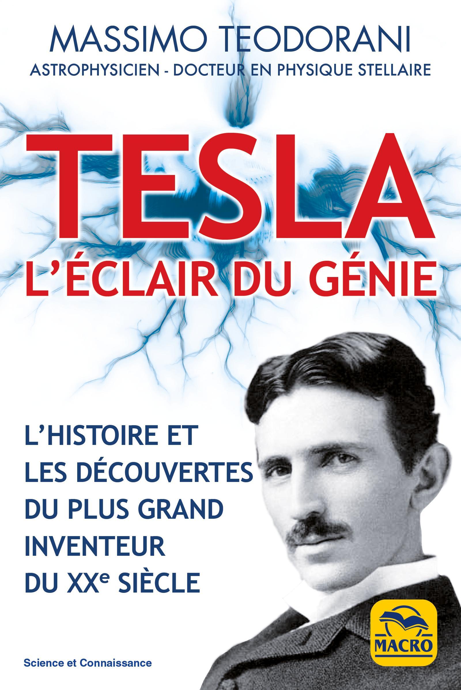 Tesla, l'éclair de génie