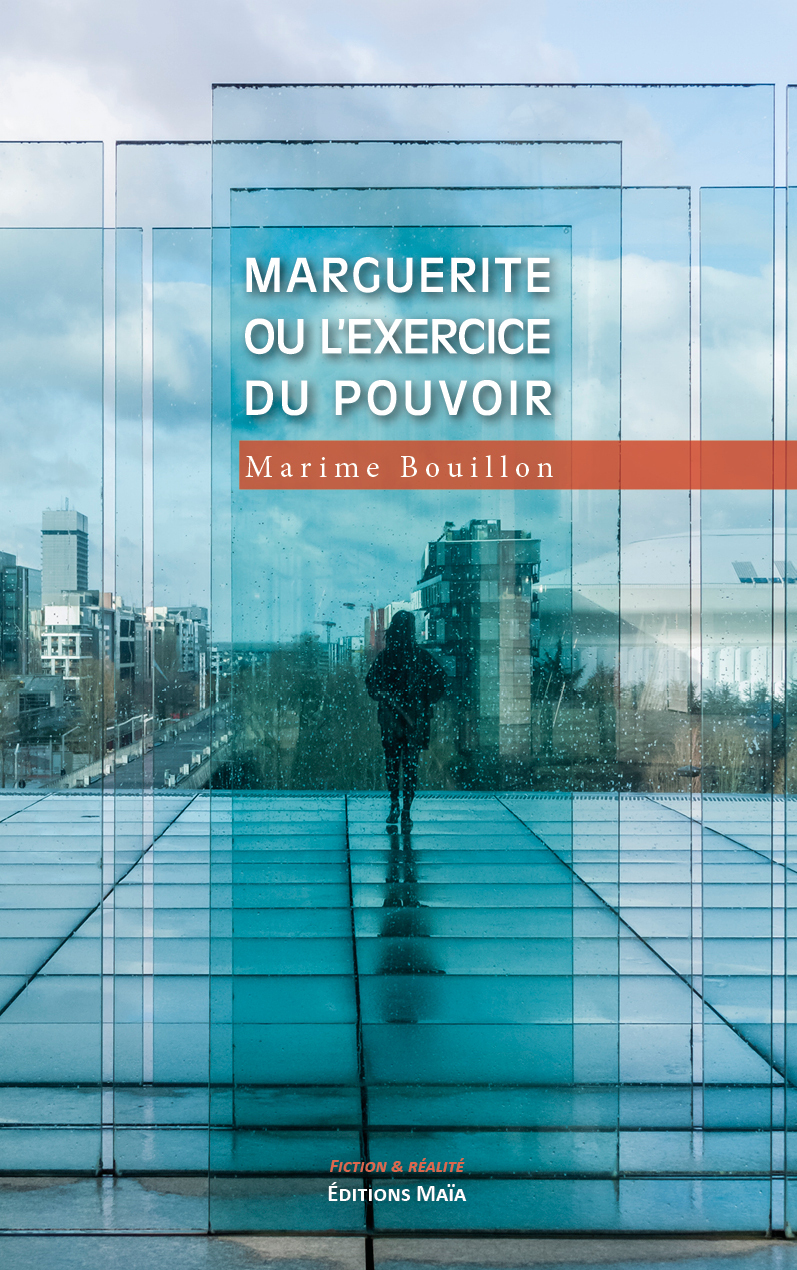 Marguerite ou l'exercice du pouvoir