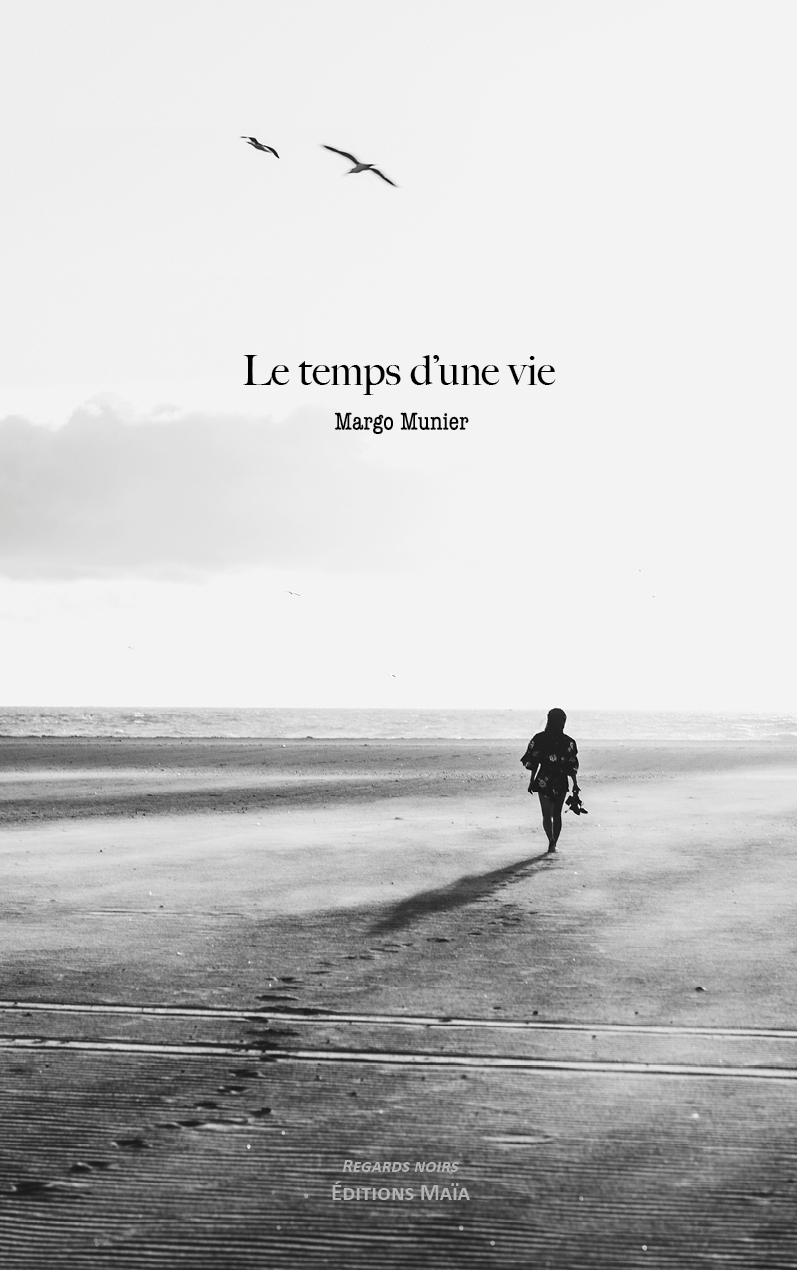 Le temps d'une vie
