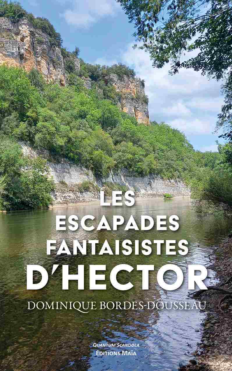Les escapades fantaisistes d'Hector
