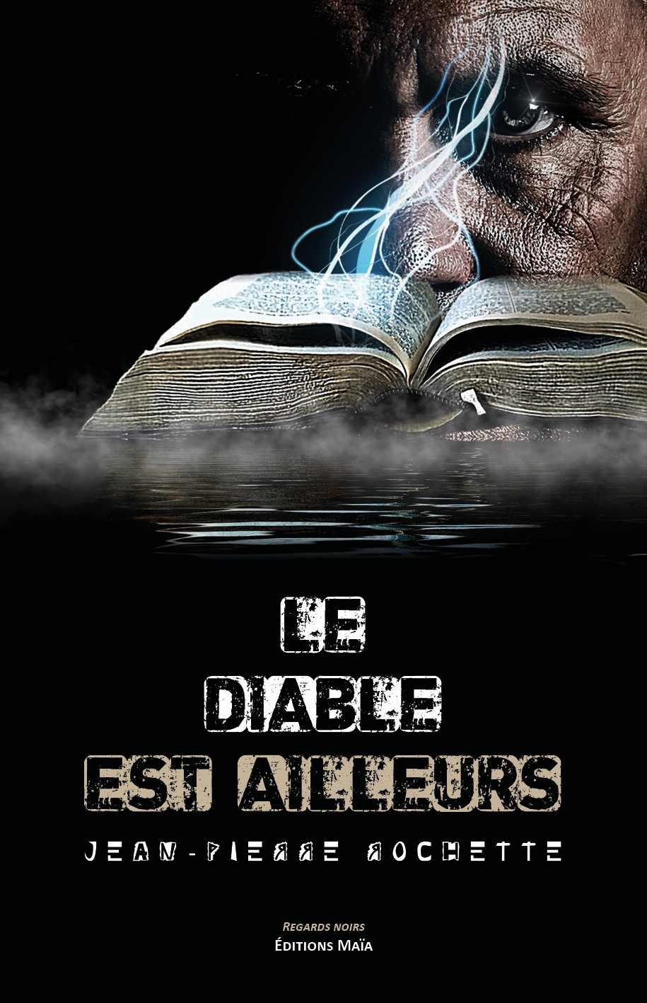 Le diable est ailleurs