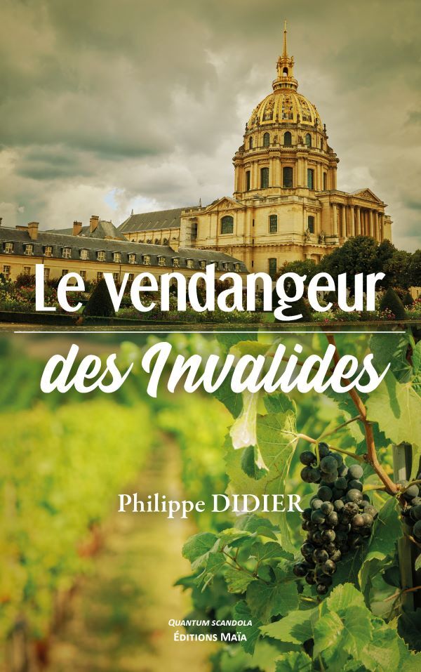 Le vendangeur des Invalides