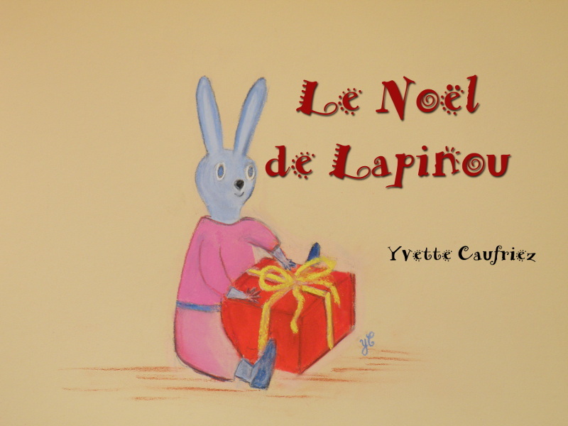 Le Noël de Lapinou