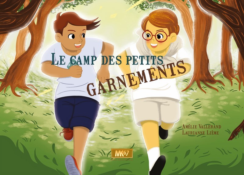 Le camp des garnements