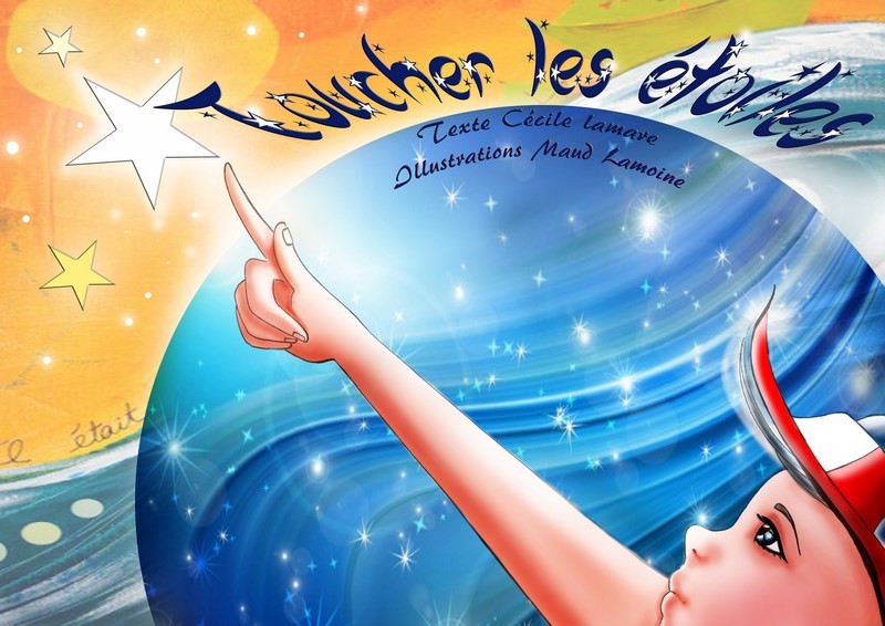 Toucher les étoiles