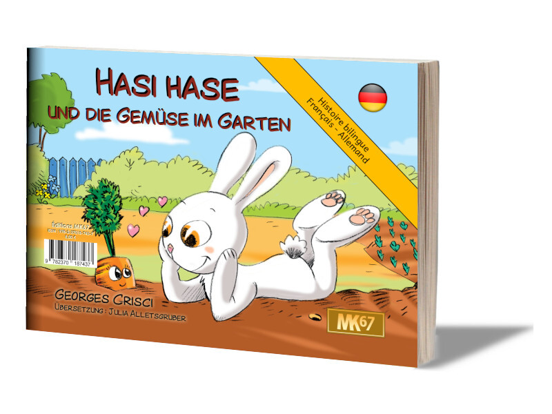 Lapi Lapin / Hasi Hase und das Gemüse im Garten (Livre Souple ALLEMAND)