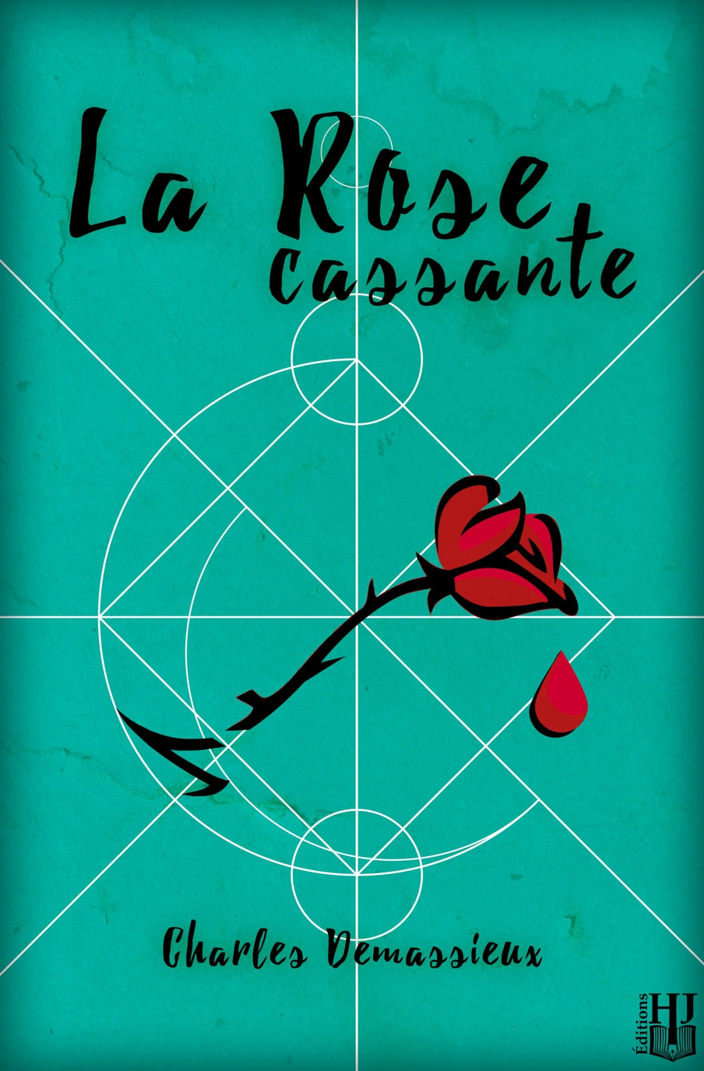 La rose cassante