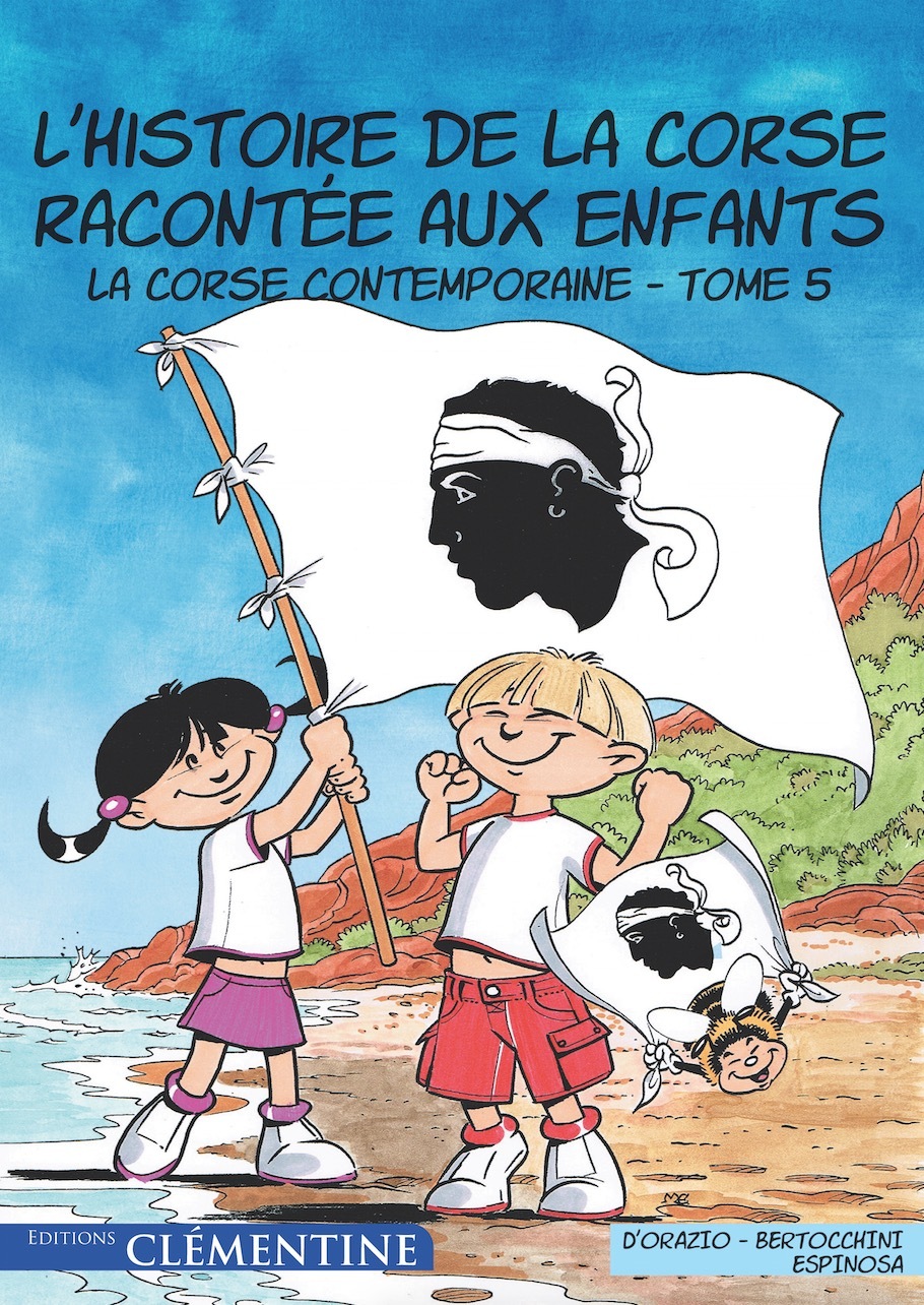 L'histoire de la Corse racontée aux enfants - Tome 5