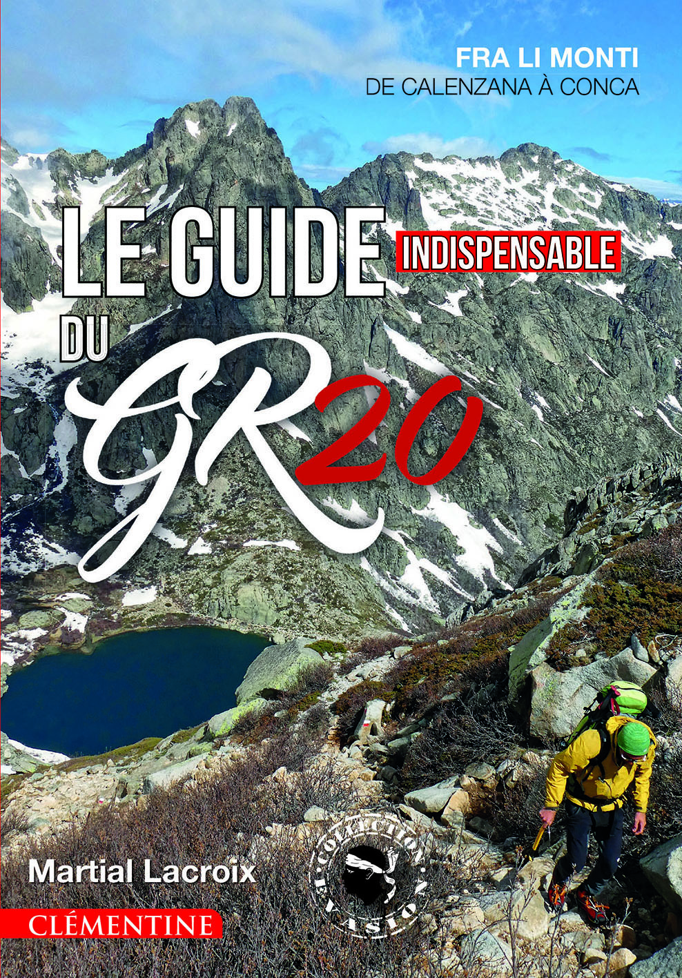 Le guide indispensable du GR20