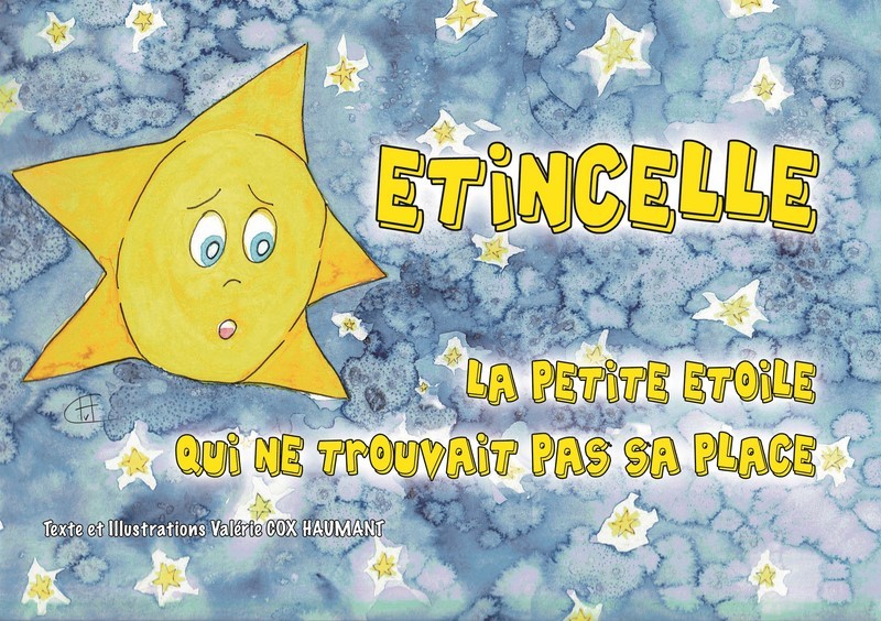 Etincelle, la petite étoile qui ne trouvais pas sa place