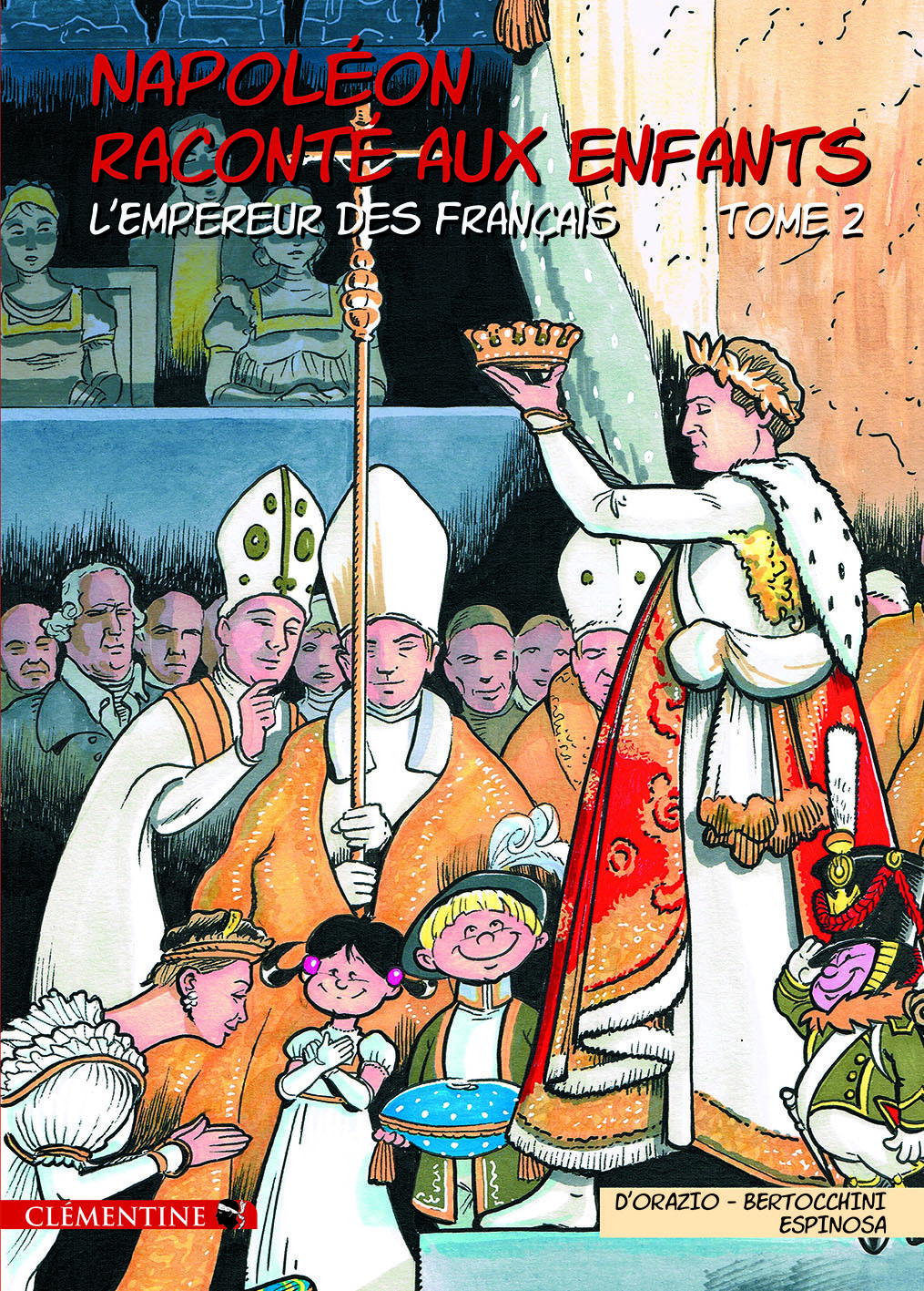 Napoleon raconté aux enfants - Tome 2