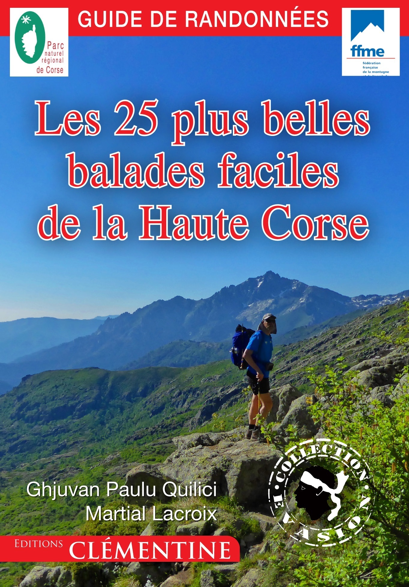 Les 25 plus belles balades faciles de la Haute Corse