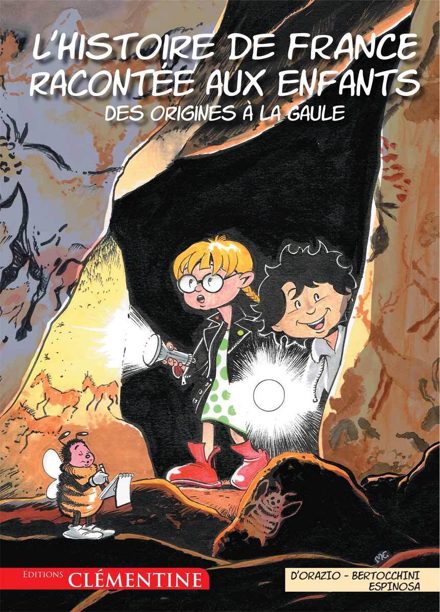 L'histoire de France racontée aux enfants - Tome 1