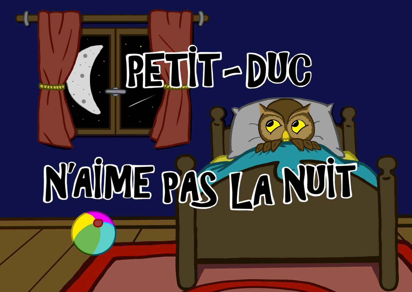 Petit-Duc n'aime pas la nuit