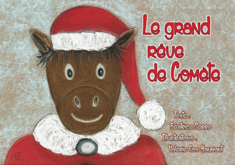 Le grand rêve de Comète