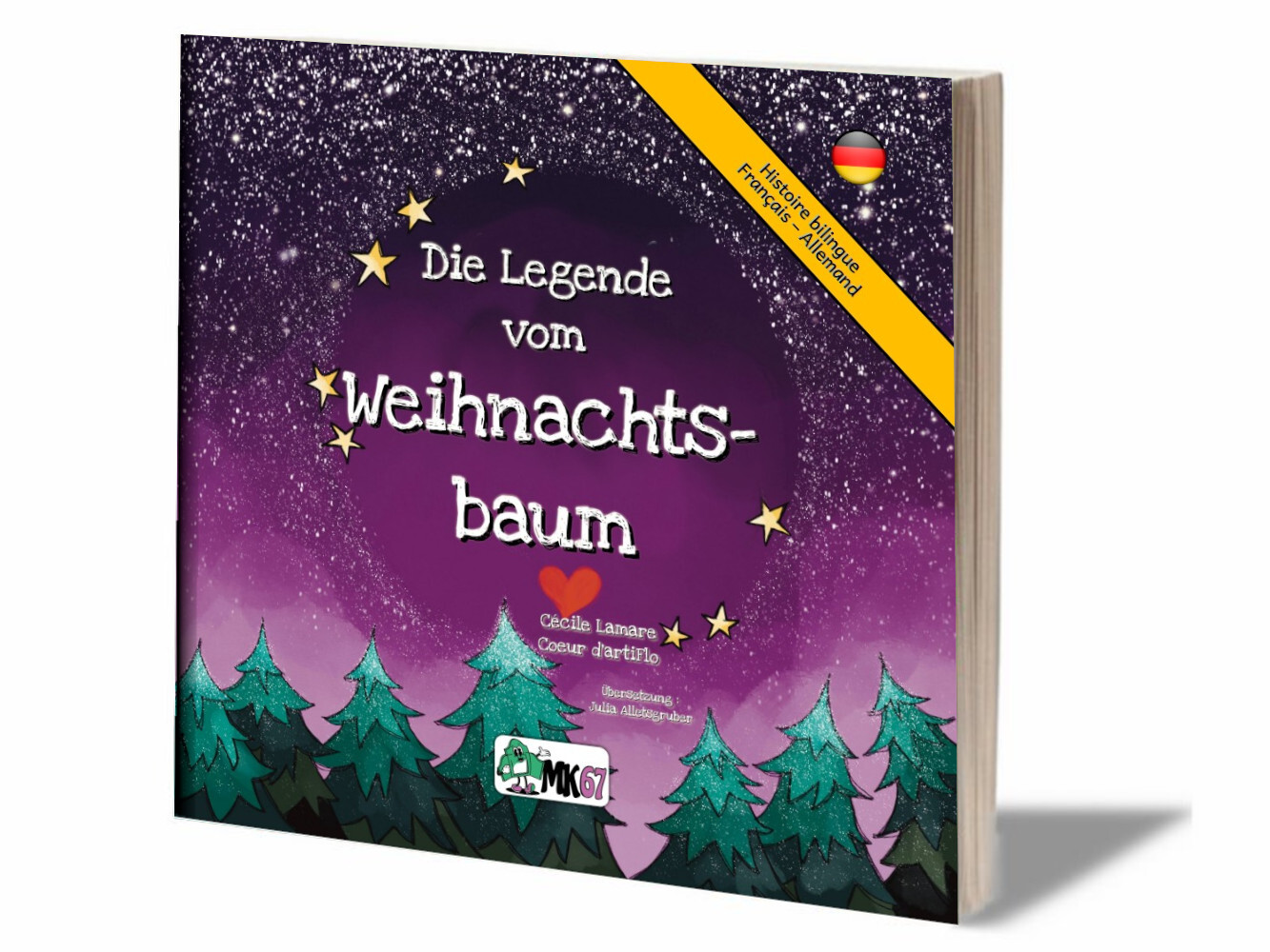 Die Legende vom Weihnachtsbaum (LIVRE BILINGUE ALLEMAND)