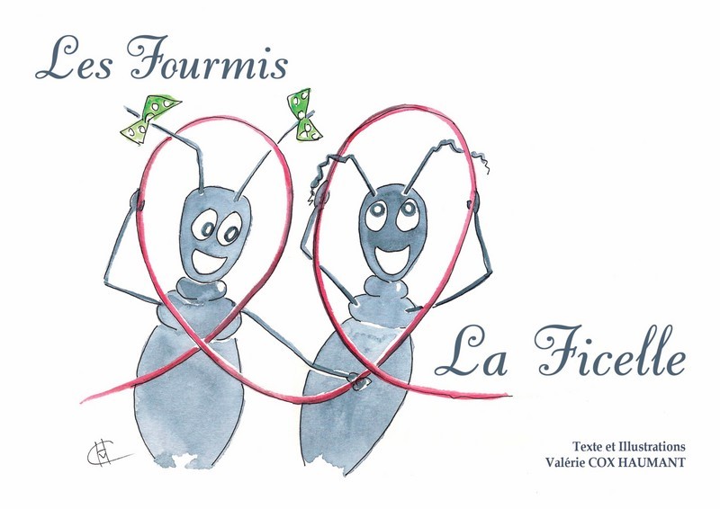 Les fourmis : la ficelle