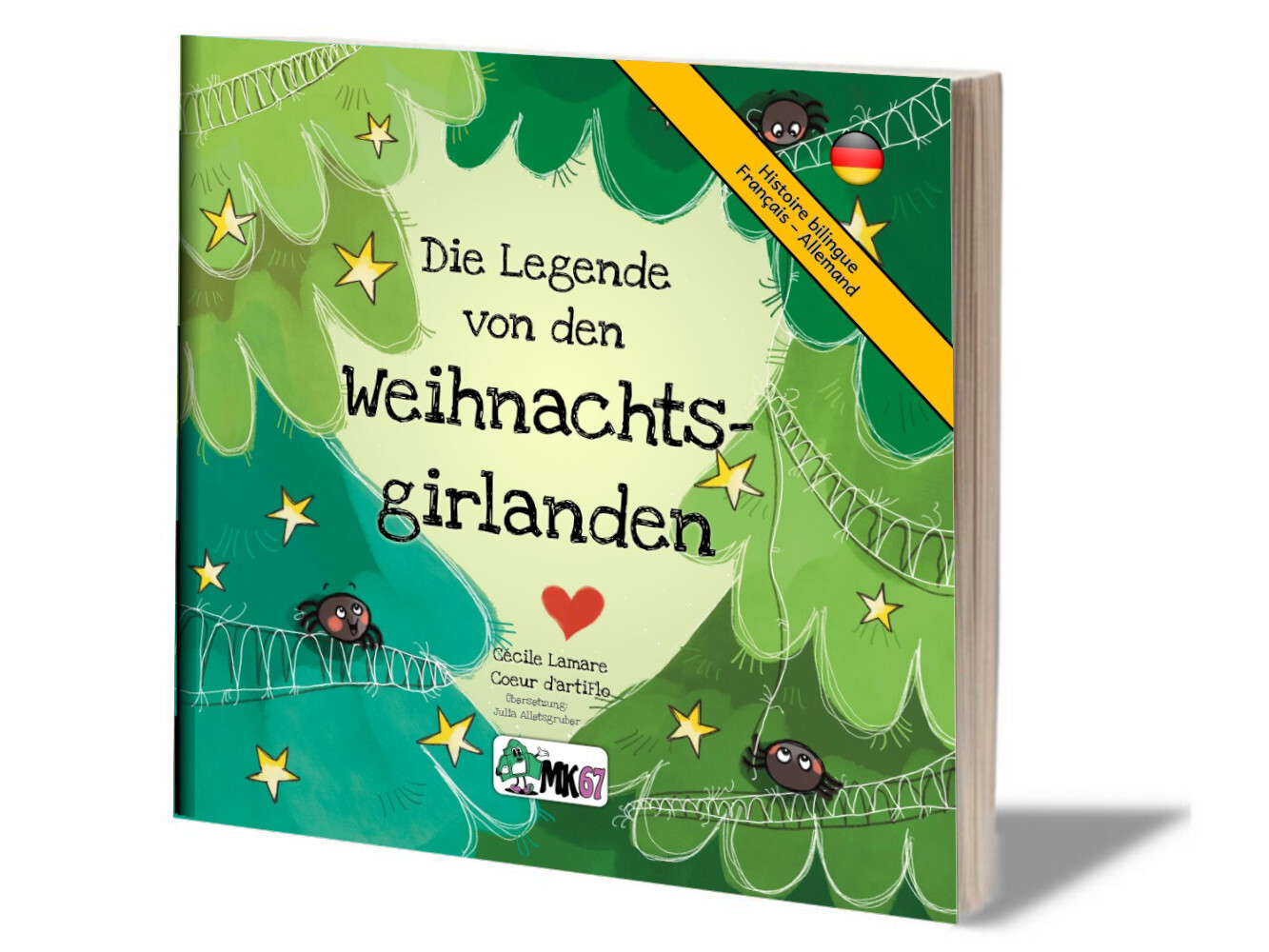 Die Legende von den Weihnachstgirlanden (LIVRE BILINGUE ALLEMAND)