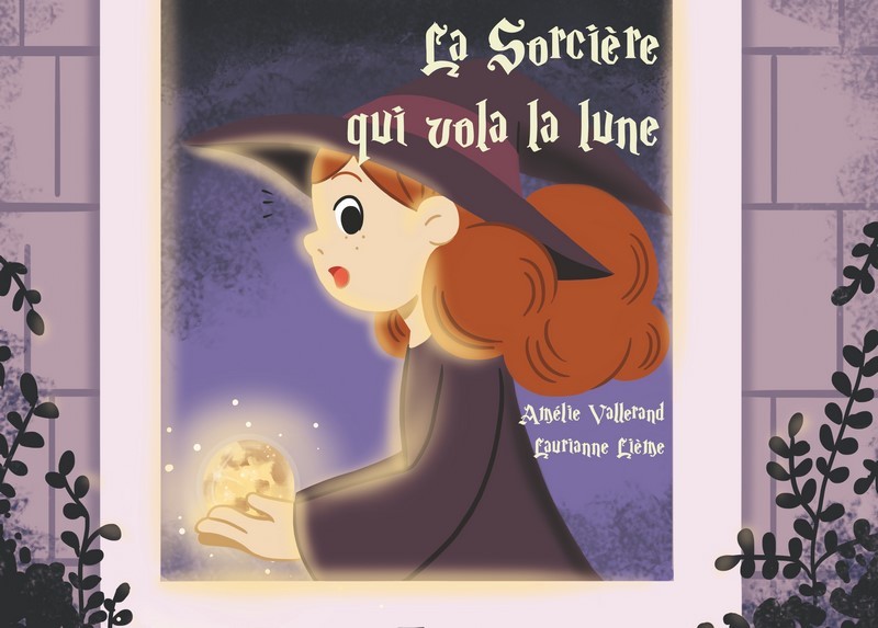 La sorcière qui vola la lune