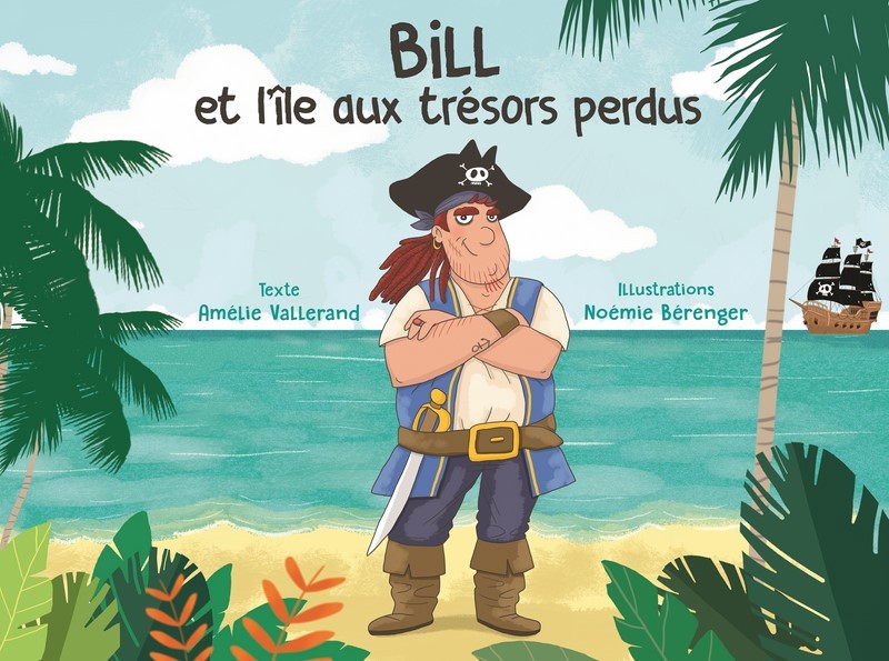 Bill et l'île aux trésors perdus