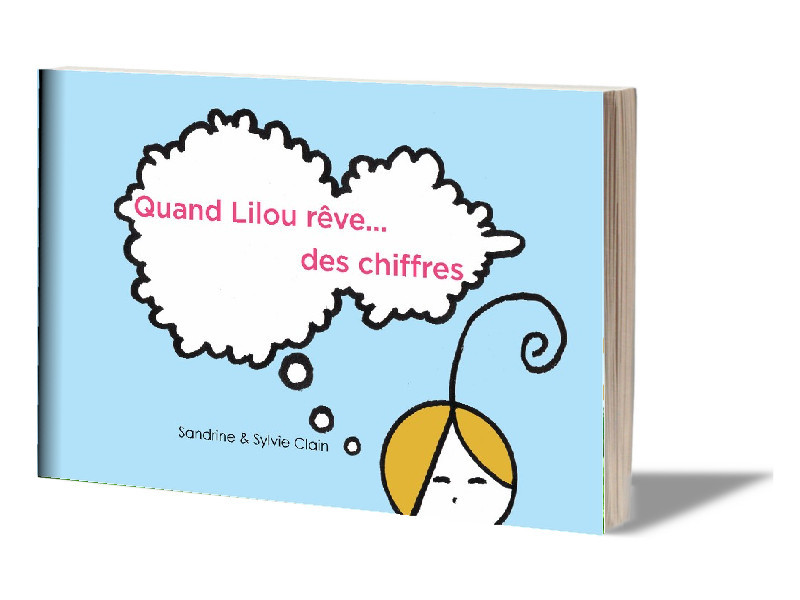 Quand Lilou rêve... des chiffres