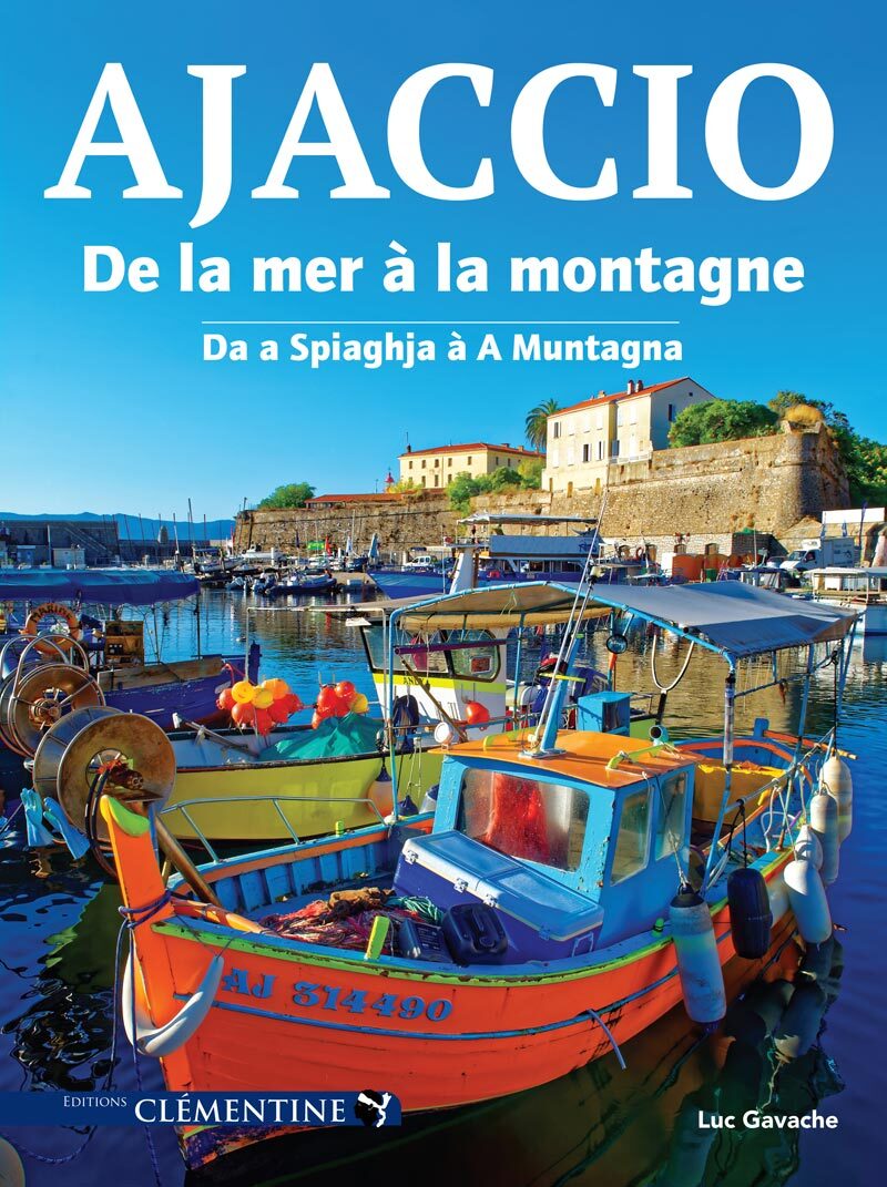 Ajaccio – De la mer à la montagne