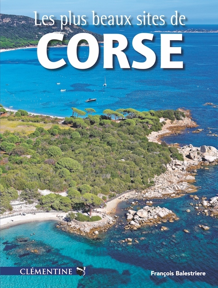 Les plus beaux sites de Corse