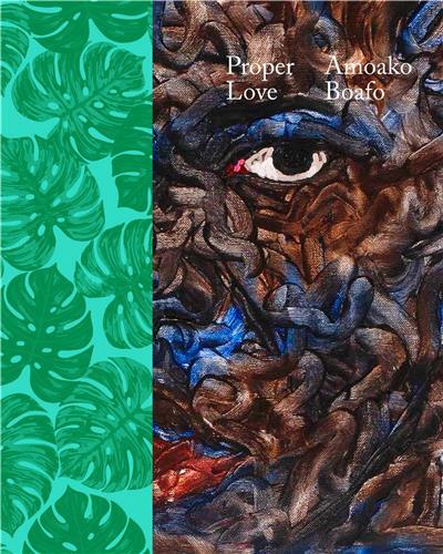 Amoako Boafo : Proper Love /anglais