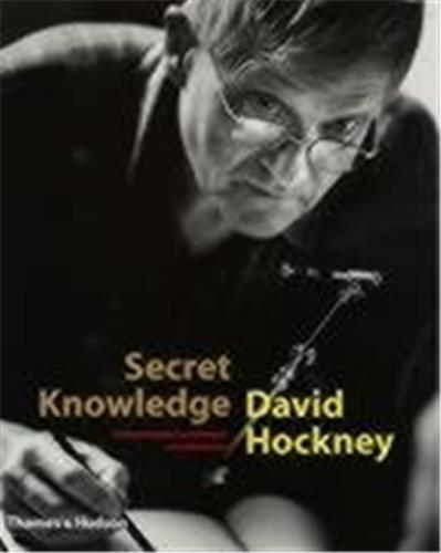 David Hockney Secret Knowledge (Hardback) /anglais