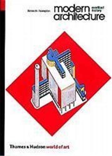 Modern Architecture 3rd ed (World of Art ) /anglais