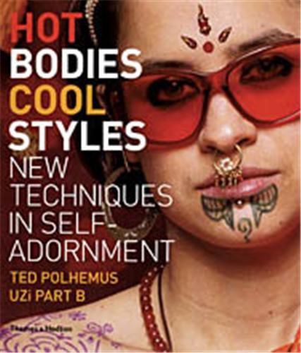 Hot Bodies Cool Styles /anglais