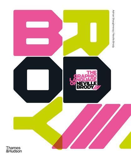 The Graphic Language of Neville Brody 3 /anglais