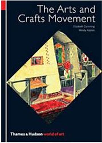 The Arts & Crafts Movement (World of Art) /anglais