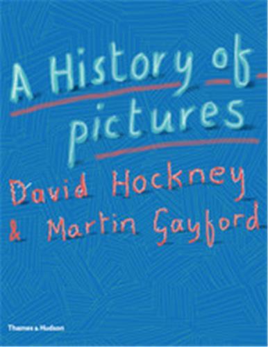 David Hockney A History of Pictures (Hardback) /anglais
