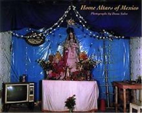 HOME ALTARS OF MEXICO